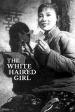 The White-haired Girl