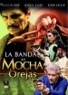 La banda del mocha orejas