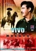 Vivo o muerto