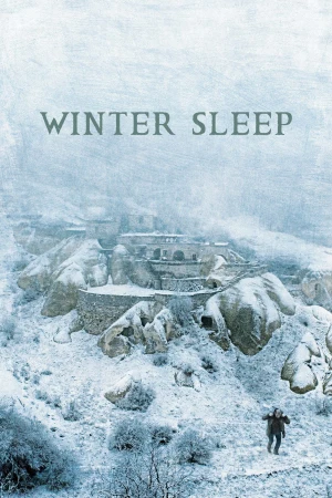 Winter Sleep (Sueño de invierno)