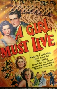 A Girl Must Live