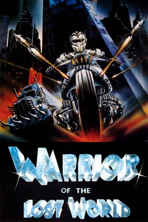 El guerrero del mundo perdido (Warrior of the lost world) (1983)