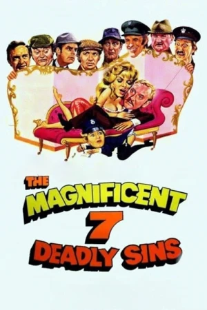 The Magnificent Seven Deadly Sins