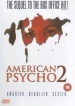 American Psycho II