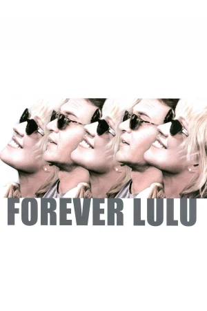 Lulu Forever