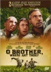 O Brother!