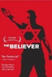 The Believer (El creyente)
