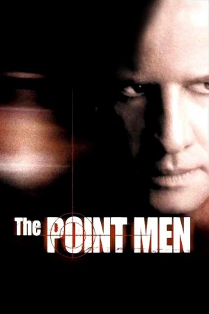 The Point Men (En el punto de mira)