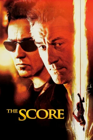 The Score (Un golpe maestro)