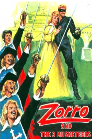 El Zorro y los 3 mosqueteros