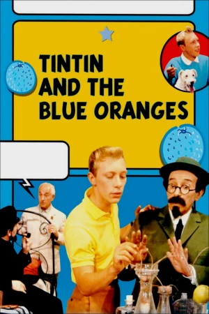 El misterio de las naranjas azules (Tin Tin)