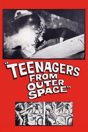 Teenagers from outer space. Los adolescentes del espacio