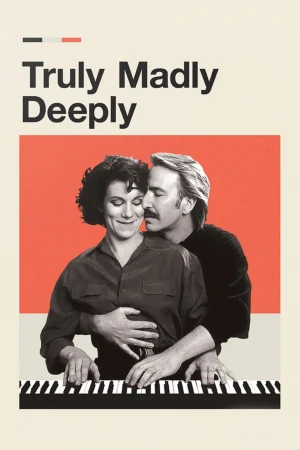 Truly Madly Deeply