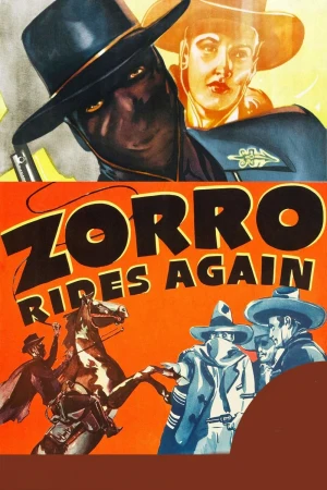 El Zorro vuelve a cabalgar
