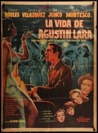 La vida de Agustín Lara