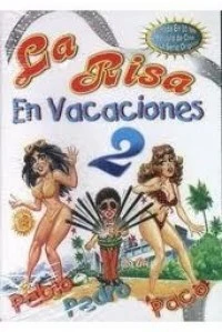 La risa en vacaciones 2