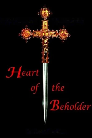 Heart of the Beholder