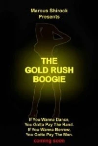 The Gold Rush Boogie