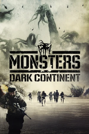 Monsters: El continente oscuro