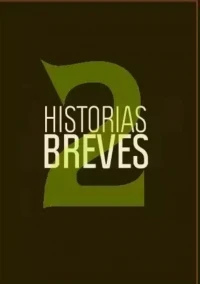 Historias Breves 2