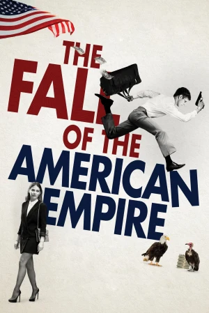 La caída del imperio americano