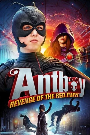 Antboy 2 La Venganza De Furia Roja