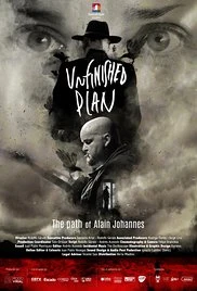 Unfinished Plan: El camino de Alain Johaness