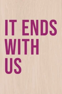 Colleen Hoover's It Ends with Us