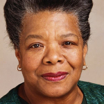 Maya Angelou