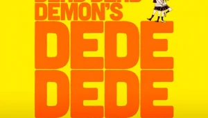Descubre el tráiler de las esperadas películas de 'Dead Dead Demon's Dededede Destruction'