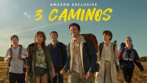 Primer vistazo a '3caminos', la nueva ficción española de Amazon Prime