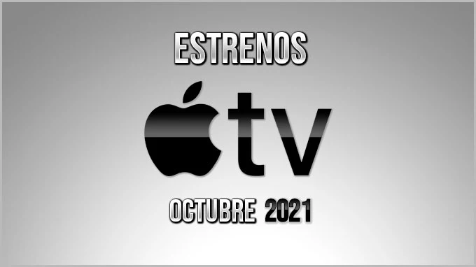 Estreno Series Apple TV+ Octubre