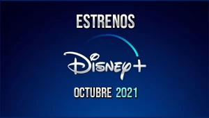 Disney + October Premieres