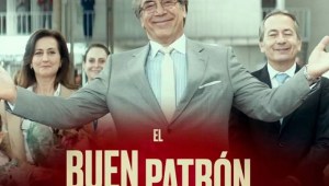 'El Buen Patrón' la película española seleccionada para los Oscar 2022
