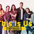 Noticia Estrenado el dramático tráiler de la sexta temporada de 'This is Us'