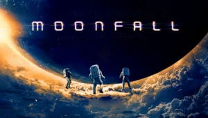 Estrenado el tráiler final de Moonfall, la última superproducción de Roland Emmerich