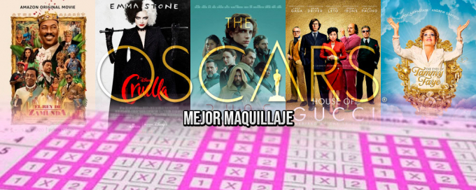 La Quiniela de los Óscar: Casilla 13 (Mejor Maquillaje) La Quiniela de los Óscar: Casilla 13 (Mejor Maquillaje)