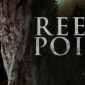 Noticia 'Reed’s Point': Estrena su terrorífico tráiler