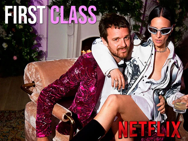 ‘First Class’: Conoce a los participantes del nuevo reality de lujo de Netflix