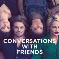 Noticia 'Conversaciones con amigos': Conoce a sus protagonistas