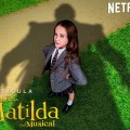 Noticia 'Matilda, el musical': Revelados el primer tráiler y la fecha de estreno