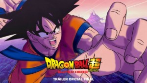 Tráiler final de 'Dragon Ball Super: Super Hero' previo a su estreno en cines
