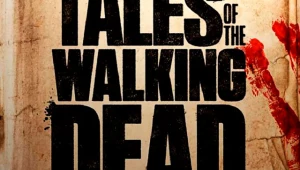 'Tales of the Walking Dead': Resumen del capítulo final