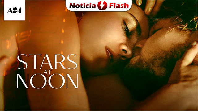 'Stars at Noon': Estrena tráiler con Joe Alwyn y Margaret Qualley en un adelanto lleno de erotismo