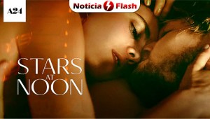 'Stars at Noon': Estrena tráiler con Joe Alwyn y Margaret Qualley en un adelanto lleno de erotismo