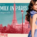 Noticia 'Emily en París': Todo lo que necesitas saber de la tercera temporada