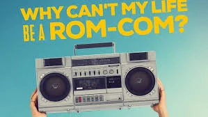 Why Can't My Life Be a Rom-Com? Llega justo a tiempo para San Valentín, tenemos el tráiler