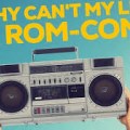 Noticia Why Can't My Life Be a Rom-Com? Llega justo a tiempo para San Valentín, tenemos el tráiler