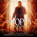Noticia Russell Crowe lucha contra los demonios en el primer tráiler de 'The Pope's Exorcist'