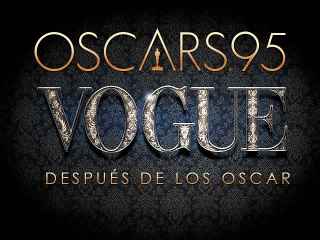 Oscars 2023: Vogue después de los Oscar